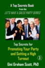 Top Secrets for Promoting Your Party and Getting a High Turnout - eBook