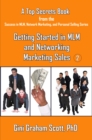 Top Secrets for Getting Started in MLM and Networking Marketing Sales - eBook