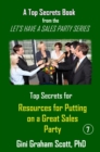 Top Secrets and Resources for Putting on a Great Sales Party - eBook