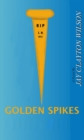Golden Spikes - eBook