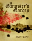 Gangster's Garden - eBook