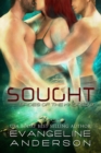 Sought...Book 3 in the Brides of the Kindred Series - eBook