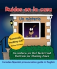 Ruidos en la casa: Un misterio comico (with pronunciation guide in English) - eBook