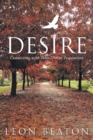 Desire : Connecting with Your Divine Inspiration - eBook