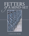 Fetters of a Mind-Set - eBook