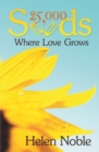 25,000 Seeds : Where Love Grows - eBook