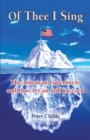 Of Thee I Sing : The American Experiment and How It Can Still Succeed - eBook
