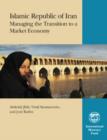 Islamic Republic of Iran: Managing the Transition to a Market Economy - eBook