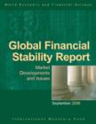 Global Financial Stability Report, September 2006: Market Developments and Issues - eBook