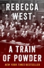 A Train of Powder - eBook