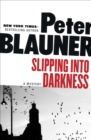 Slipping into Darkness : A Mystery - eBook