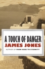 A Touch of Danger - eBook