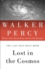 Lost in the Cosmos : The Last Self-Help Book - eBook