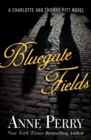 Bluegate Fields - eBook