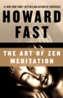 The Art of Zen Meditation - eBook