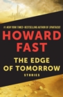 The Edge of Tomorrow : A Novel - eBook