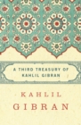 A Third Treasury of Kahlil Gibran - eBook