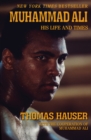Muhammad Ali : His Life and Times - eBook