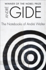 The Notebooks of Andre Walter - eBook