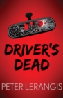 Driver's Dead - eBook