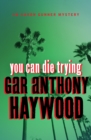 You Can Die Trying - eBook