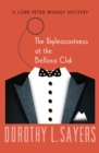 The Unpleasantness at the Bellona Club - eBook