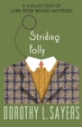 Striding Folly : A Collection of Mysteries - eBook