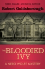 The Bloodied Ivy - eBook