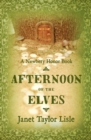 Afternoon of the Elves - eBook
