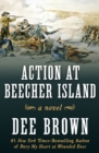 Action at Beecher Island : A Novel - eBook