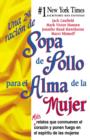 Una 2a Racion de Sopa de Pollo para el Alma de la Mujer : Mas relatos que conmueven el corazon y ponen fuego en el espiritu de las mujeres - eBook