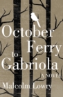 October Ferry to Gabriola : A Novel - eBook