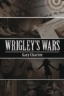 Wrigley'S Wars - eBook