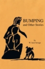 Bumping and Other Stories - eBook