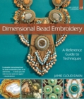 Dimensional Bead Embroidery : A Reference Guide to Techniques - eBook