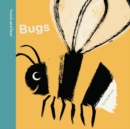 Spring Street Touch and Feel: Bugs - Book