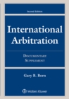 International Arbitration : Second Edition Documentary Supplement - eBook