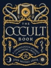 The Occult Book : A Chronological Journey from Alchemy to Wicca - eBook