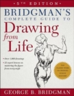 Bridgman's Complete Guide to Drawing from Life - Book