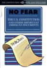 The U.S. Constitution and Other Important American Documents (No Fear) - eBook