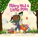 Mary Had a Little Plan : Volume 2 - Book