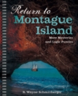 Return to Montague Island : More Mysteries and Logic Puzzles - Book
