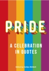 Pride : A Celebration In Quotes - eBook