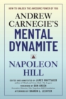 Andrew Carnegie's Mental Dynamite : How to Unlock the Awesome Power of You - eBook