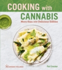Cooking with Cannabis : More than 100 Delicious Edibles - eBook