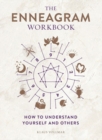 The Enneagram Workbook : How to Understand Yourself and Others - Book