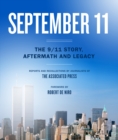 September 11 : The 9/11 Story, Aftermath and Legacy - eBook