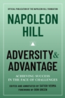 Napoleon Hill: Adversity & Advantage : Achieving Success in the Face of Challenges - eBook