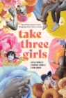 Take Three Girls - Book