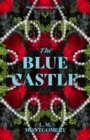 The Blue Castle - eBook